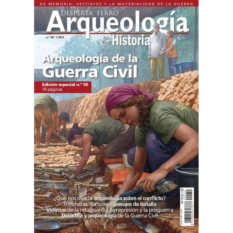 Arqueología e Historia 50: Arqueología de la guerra civil