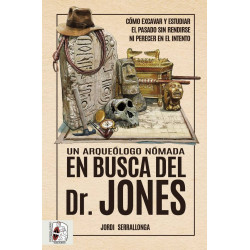 Un arqueológo nómada en busca del Dr.Jones