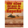100 Años del Carro de combate en España