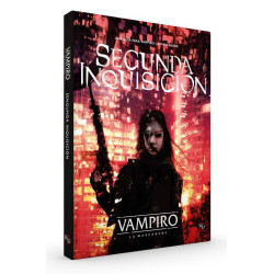 Vampiro La Mascarada: Segunda Inquisición