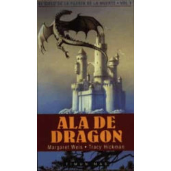 El Ciclo de La Puerta de La Muerte (T.I): Ala de Dragon