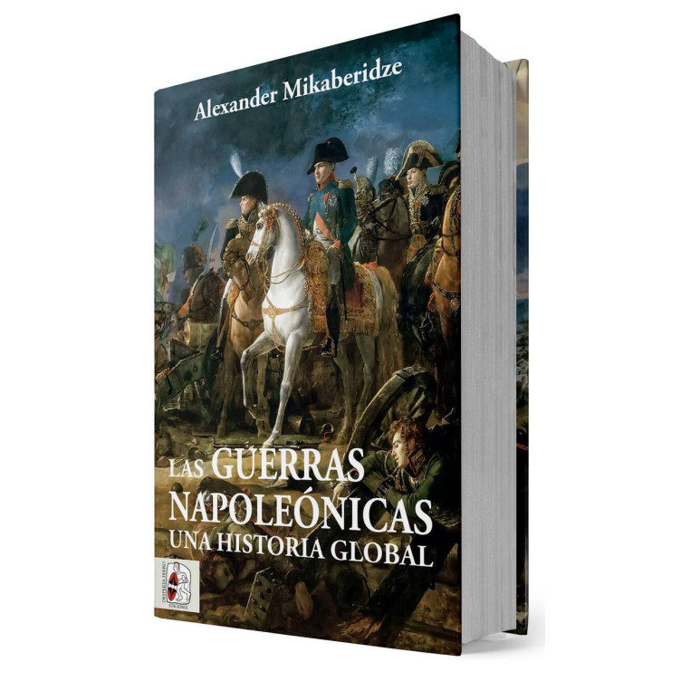 Las Guerras Napoleónicas. Una historia global