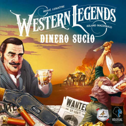 Westenn Legends. Dinero sucio (castellano)