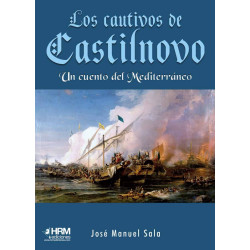 Los cautivos de Castilnovo. Un cuento del Mediterráneo