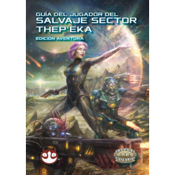 Guía del Jugador del Salvaje Sector Thep'Eka
