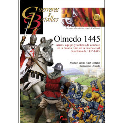 Guerreros y Batallas 143: Olmedo 1445