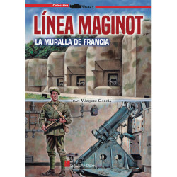 Línea Maginot. La Muralla de Francia