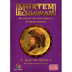 Mortem Et Gloriam: Age of Attila