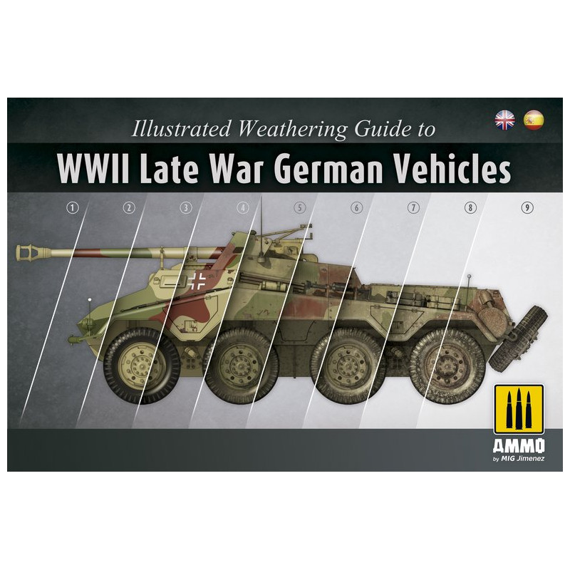 Illustrated Weathering Guide WWII Late War German Vehicles (cast