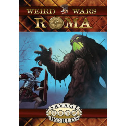 Savage Worlds: Weird Wars Roma