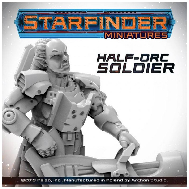 Starfinder Half-Orc Soldier miniature (inglés)