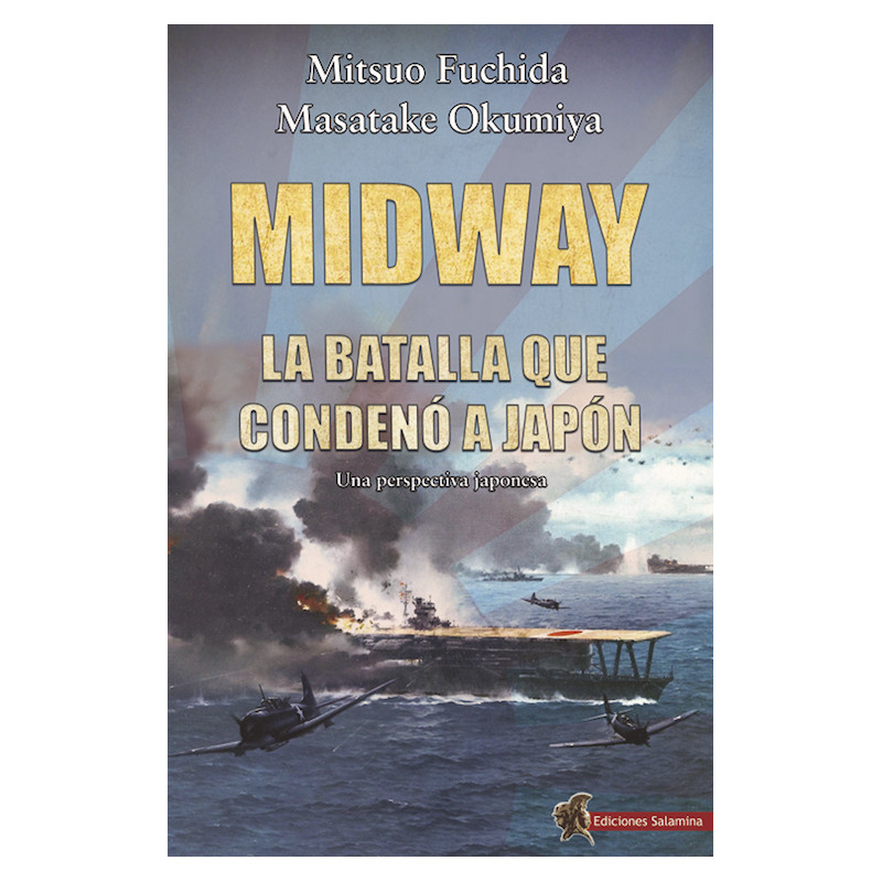 Midway. La batalla que condenó a Japón