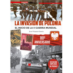 La Invasión de Polonia. (II Edición Ampliada)