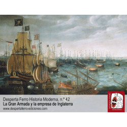 Historia Moderna 42: La Gran Armada y la empresa de Inglaterra 1