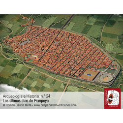 Arqueología e Historia: Los últimos días de Pompeya