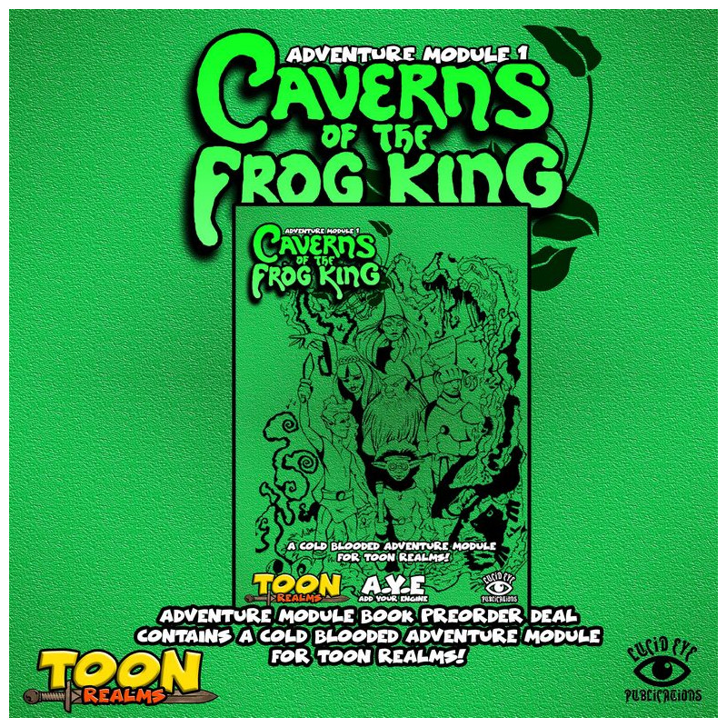 The Caverns of The Frog King Book - Adventure Module 1