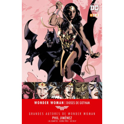 Grandes Autores de Wonder Woman: Phil Jiménez - Dioses de Gotham