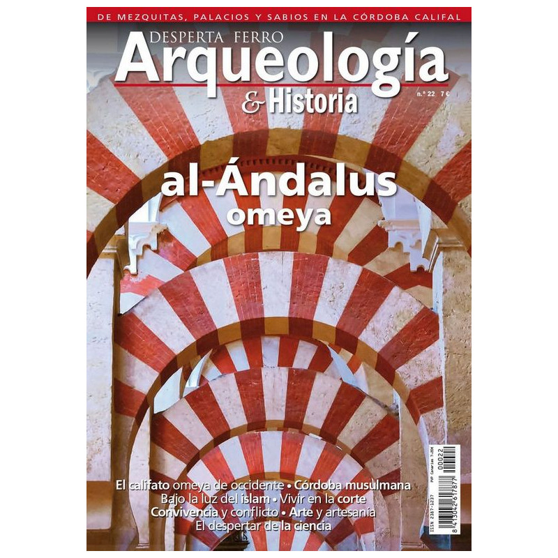 Arqueología e Historia 22: Al-Ándalus omeya