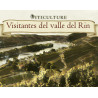 Viticulture: Visitantes del Valle del Rin