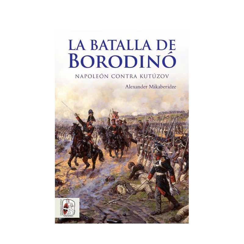 La batalla de Borodinó. Napoleón contra Kutúzov