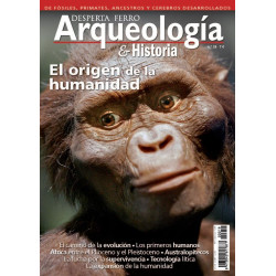 Arqueología e Historia 19: El origen de la humanidad