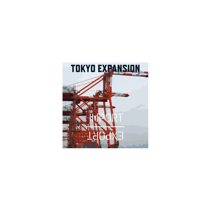 Import / Export: Tokyo expansion