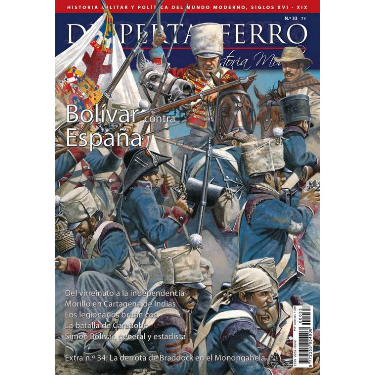 Desperta Ferro Historia Moderna 33: Bolívar contra España