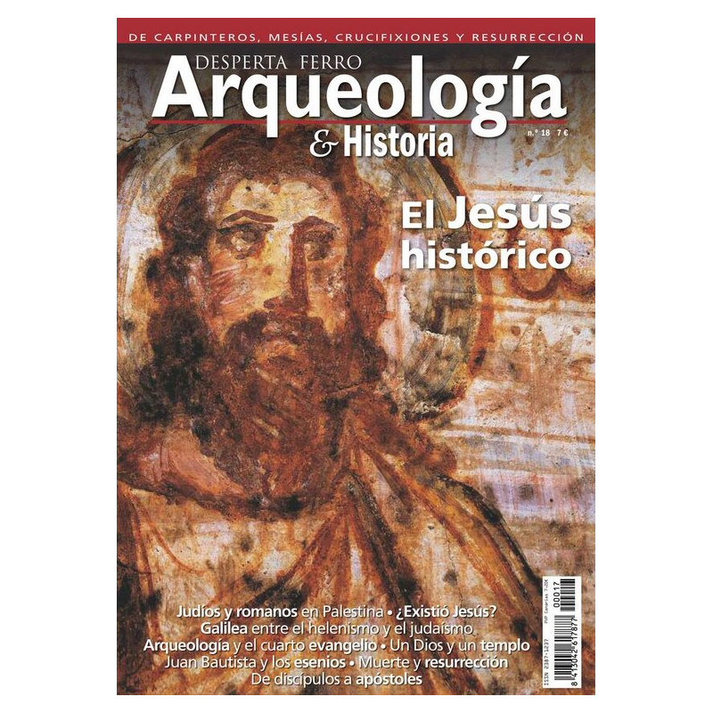 Arqueología e Historia 18: El Jesús histórico