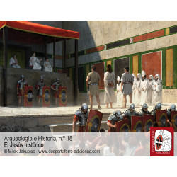 Arqueología e Historia 18: El Jesús histórico