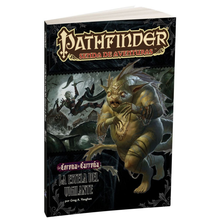 Pathfinder: La Corona de Carroña 4: La Estela del Vigilante