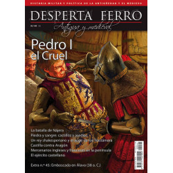 Desperta Ferro 44:Pedro I El Cruel (La Guerra Civil castellana)