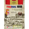 Filipinas, 1898. El final del Imperio Español en Asia