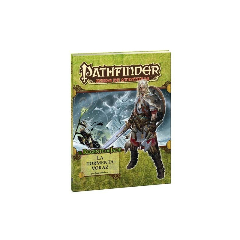 Pathfinder: El Regente de Jade 3: La Tormenta Voraz