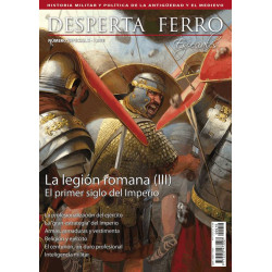 Desperta Ferro Especial X.La Legión Romana (III).El primer siglo