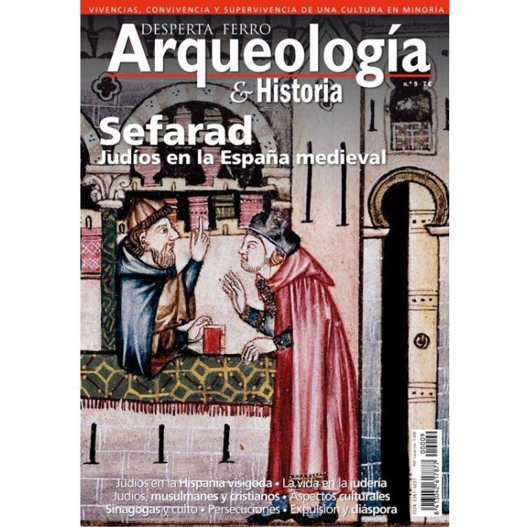 Arqueología e Historia 9: Sefarad: judíos en la España medieval