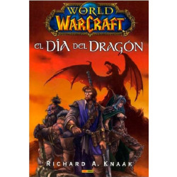 World of Warcraft. El Dia del Dragon