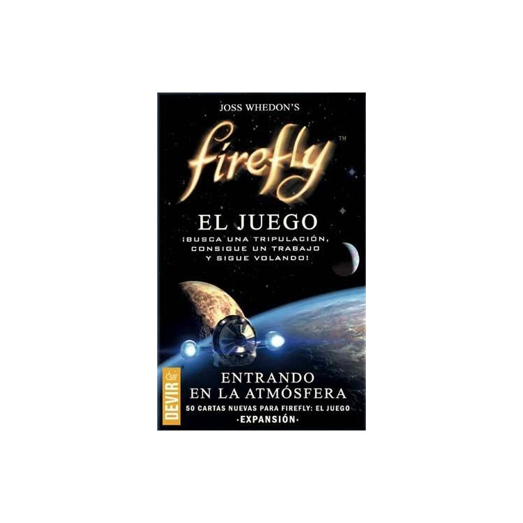 Firefly: Entrando En La Atmósfera