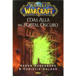 World Of Warcraft. Mas alla del Portal Oscuro
