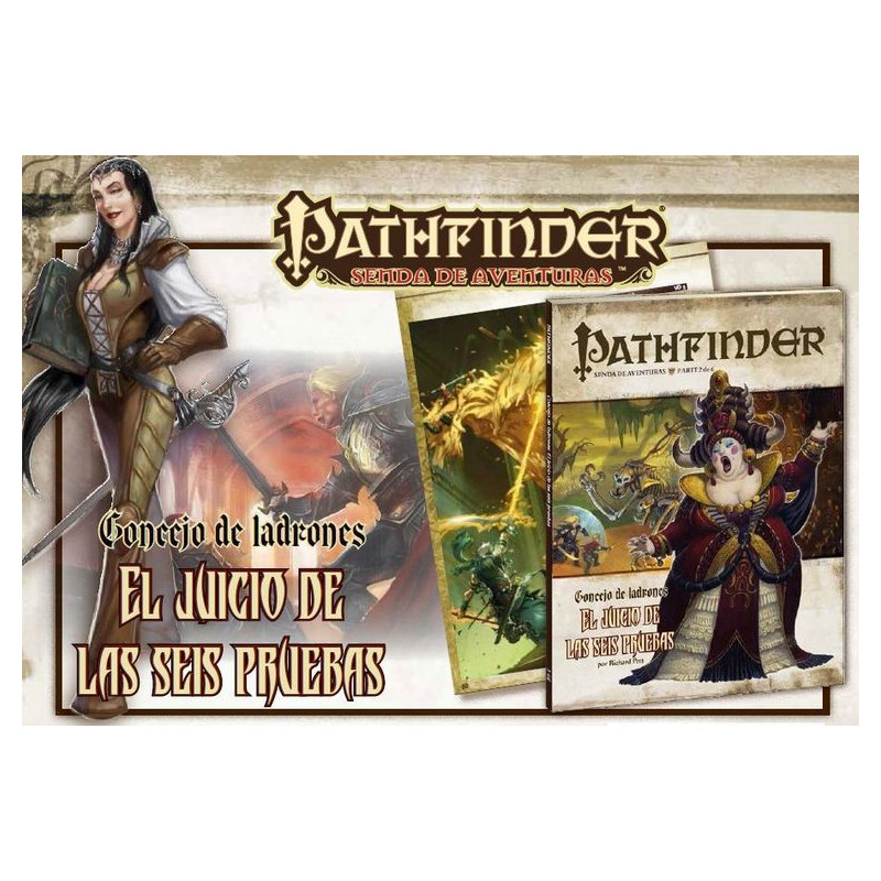 Pathfinder: Concejo de Ladrones 2. El Juicio de las Seis Pruebas