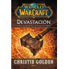World Of Warcraft. Devastacion