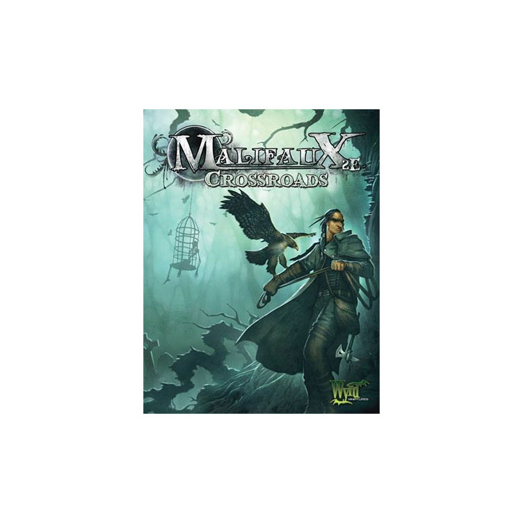 Crossroads: Malifaux 2nd Edition