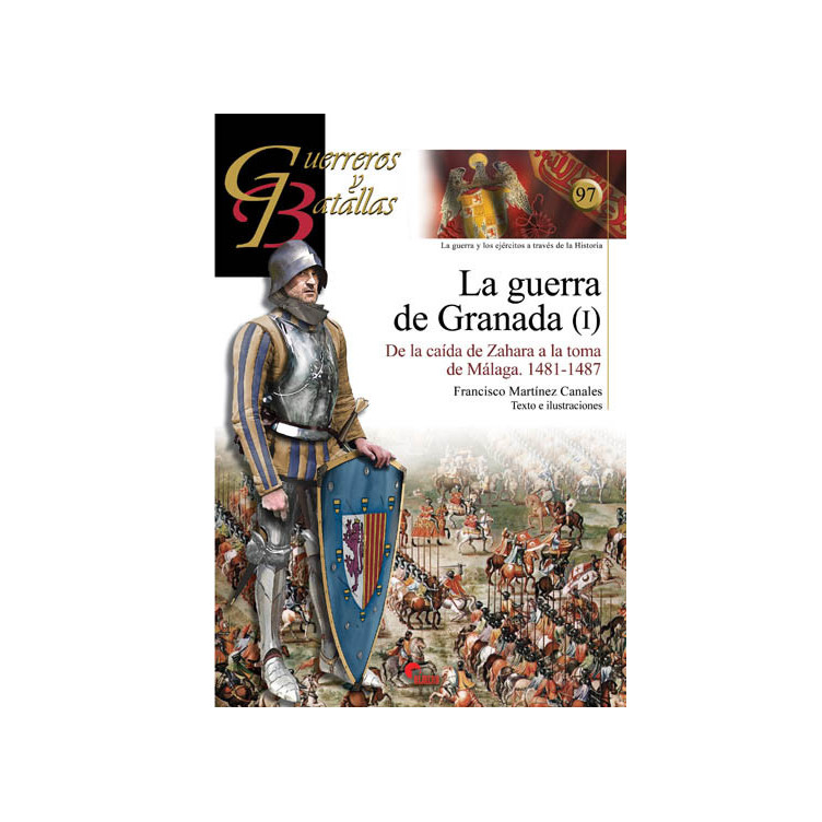 La Guerra de Granada I