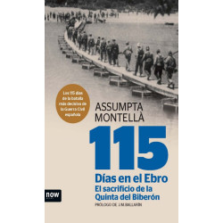 115 días en el Ebro. El sacrificio de la Quinta del Biberón