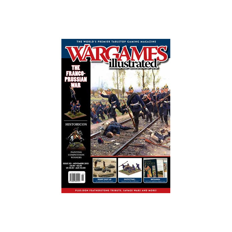 Wargames Illustrated 313 - The Franco -Prussian War