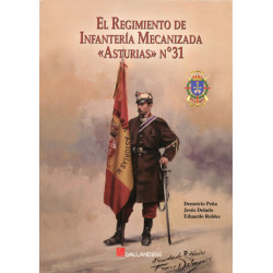 El Regimiento de Infantería Mecanizada Asturias n.º 31