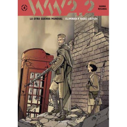 WW 2.2. La Otra Guerra Mundial Vol. 4: Eliminar a Vasili Zaitsev