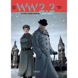 WW 2.2. La Otra Guerra Mundial Vol. 3: Secret Service