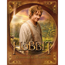 El Hobbit: un viaje inesperado. El mundo de los hobbits