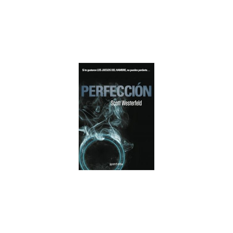 Perfeccion (Tetralogía Traición 2)