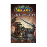 World of Warcraft: El Ciclo del Odio